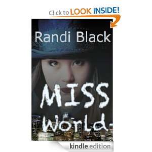 Miss World (Kim Ho) Randi Black  Kindle Store