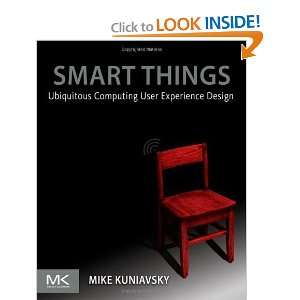  Smart Things Ubiquitous Computing User Experience Design 