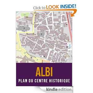Albi, France  plan du centre historique (French Edition) eReaderMaps 