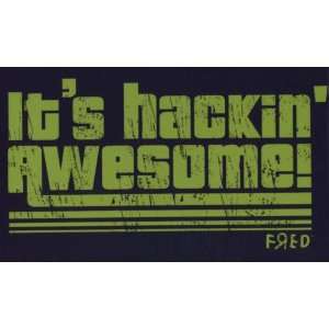  Fred (YouTube) its hackin awesome Refrigerator Magnet 