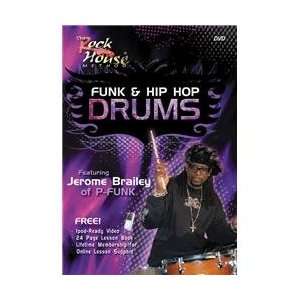  Rock House Funk & Hip Hop Drums Featuring Jerome Brailey 
