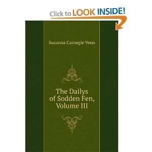  The Dailys of Sodden Fen, Volume III Suzanna Carnegie 