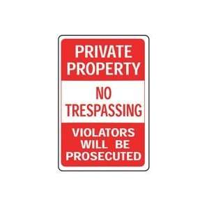  No Tresspassing Private Property Sign, 12 x 18 Patio 