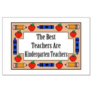 The Best Teachers Are Kindergarten Teachers Large Cute Large Poster by 