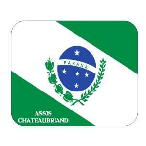  Brazil State   Parana, Assis Chateaubriand Mouse Pad 