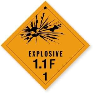 Explosive 1.1F Coated Paper Label, 4 x 4 Office 