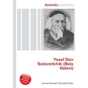  Yosef Dov Soloveitchik (Beis Halevi): Ronald Cohn Jesse 