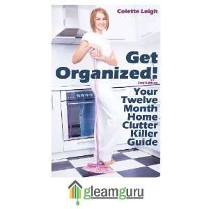   Decluttering And How To Clean Your Home To Perfection (Volume 1