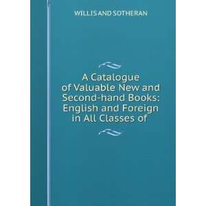  A Catalogue of Valuable New and Second hand Books: English 