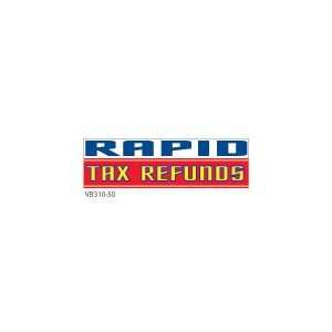  3 x 10 Stock Banner Rapid Tax Refund 