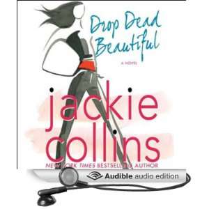  Drop Dead Beautiful (Audible Audio Edition) Jackie 