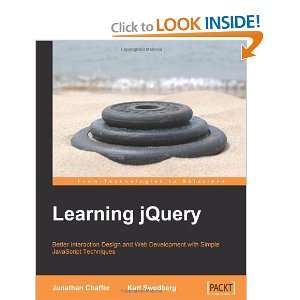  Learning jQuery Better Interaction Design and Web 