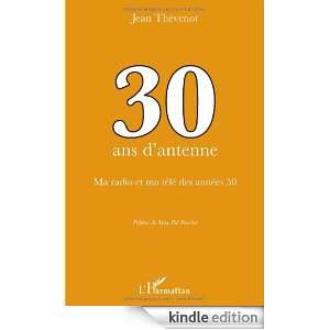 30 ans dantenne  Ma radio et ma télé des années 50 (French 