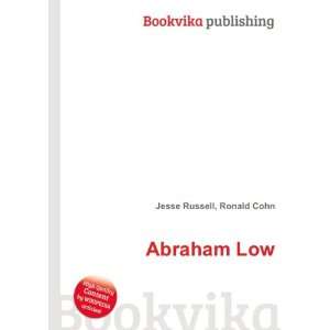  Abraham Low: Ronald Cohn Jesse Russell: Books