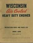 Wisconsin Air Cooled Heavy Duty Engines Instruction & Part List Model 