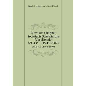  Nova acta Regiae Societatis Scientiarum Upsaliensis. ser 