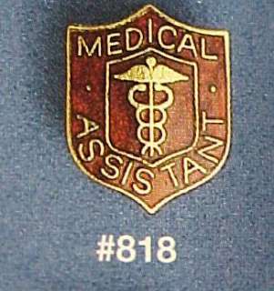 Medical Assistant Medical Insignia Emblem Pin 818 New  