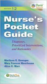 Nurses Pocket Guide Diagnoses, Prioritized Interventions and 