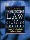 Understanding Law in a Changing Society, (0134490193), Bruce 