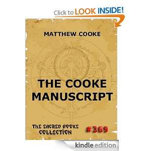 The Cooke Manuscript (The Sacred Books) Matthew Cooke  