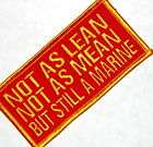 NOT AS LEAN,USMC,MARINES,CORPS.BIKER,MILITARY,PATCH 4