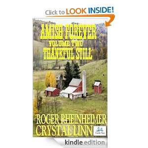 Amish Forever Thankful Still Volume 2: Roger Rheinheimer, Crystal Linn 