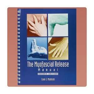  The Myofascial Release Manual   Model A78371 Health 