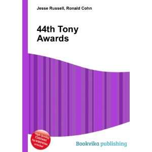  44th Tony Awards: Ronald Cohn Jesse Russell: Books
