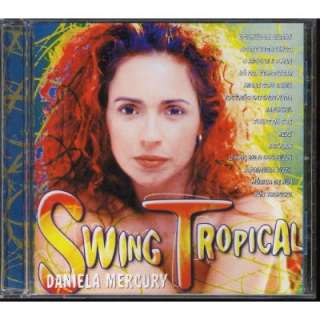  Swing Tropical: Daniela Mercury