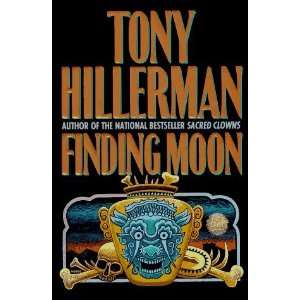  Finding Moon [Hardcover] Tony Hillerman Books