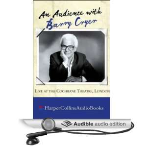   Audience with Barry Cryer (Audible Audio Edition) Barry Cryer Books