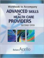 Workbook for Acellos Advanced Skills for Health Care Providers, 2nd 