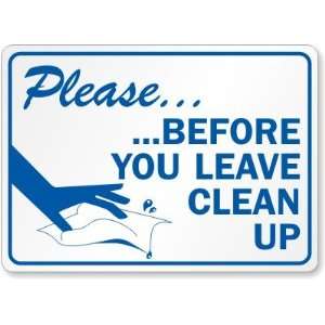  Please, Before You Leave Clean Up (with graphic) Laminated 