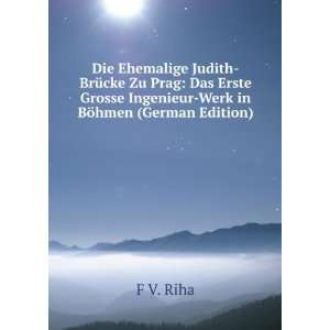    Werk in BÃ¶hmen (German Edition) F V. Riha  Books