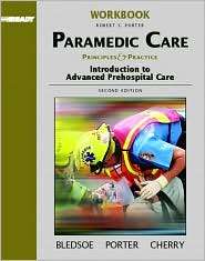 Brady Paramedic Care Principles and Practice Introduction to 