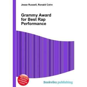  Grammy Award for Best Rap Performance Ronald Cohn Jesse 
