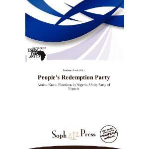    Peoples Redemption Party (9786138644439) Noelene Aoide Books
