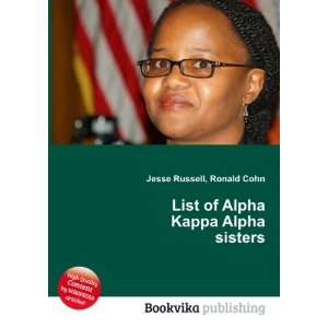  List of Alpha Kappa Alpha sisters Ronald Cohn Jesse 