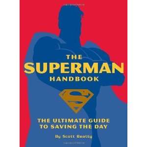  The Superman Handbook [Paperback] Scott Beatty Books