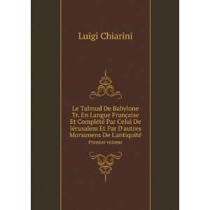 De Babylone Tr. En Langue FranÃ§aise Et ComplÃ©tÃ© Par Celui De 