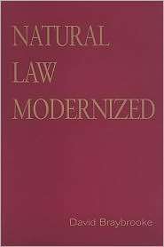 Natural Law Modernized, (0802086446), David Braybrooke, Textbooks 