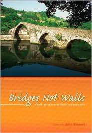 Bridges Not Walls A Book About Interpersonal Communication 