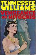 The Vengeance of Nitocris Tennessee Williams