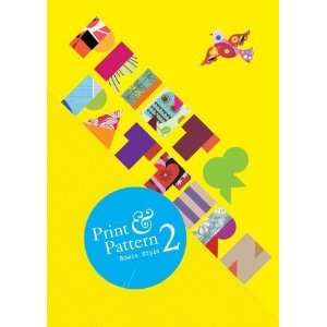  Print & Pattern 2 [Paperback] Bowie Style Books