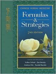 Chinese Herbal Medicine Formulas and Strategies, (093961667X), Volker 