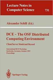 DCE   The OSF Distributed Computing Environment, Client/Server Model 