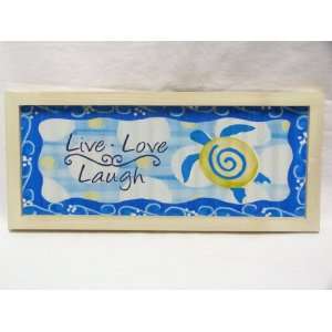 Live Love Laugh   Tropical Beach Sign with Sea Turtle   Metal and Wood 