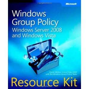 Windows® Group Policy Resource Kit Windows Server® 2008 and Windows 