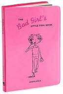 The Bad Girls Little Pink Book Addresses