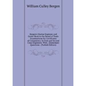   . (Turkish Edition) William Culley Bergen  Books